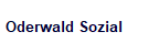 Oderwald Sozial